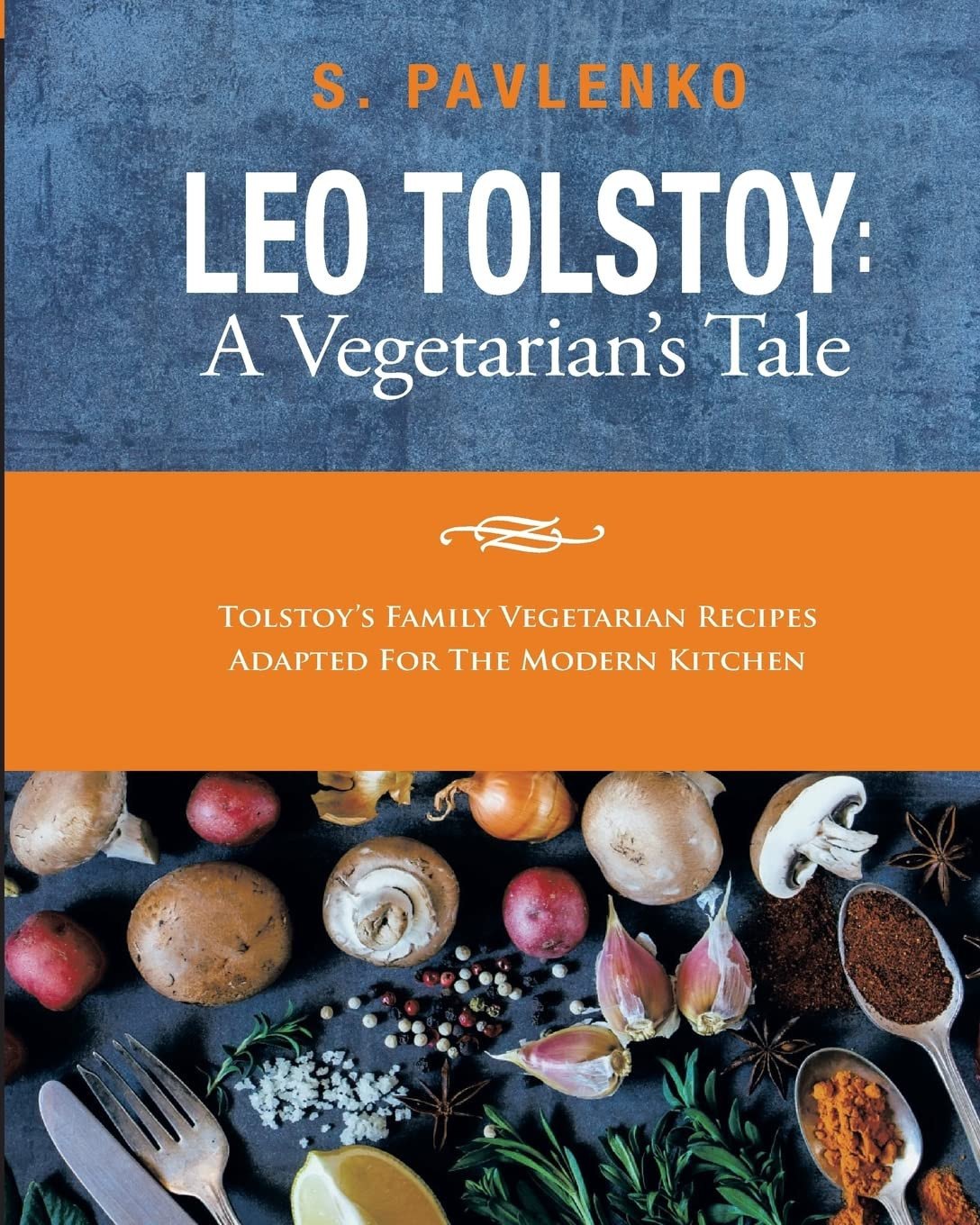 Leo Tolstoy A Vegetarian's Tale