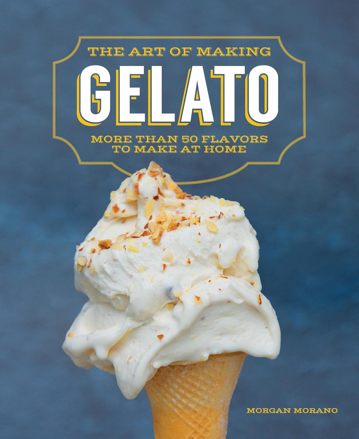 The Art of Making Gelato