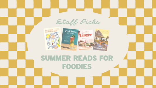Summer Reads for Foodies
