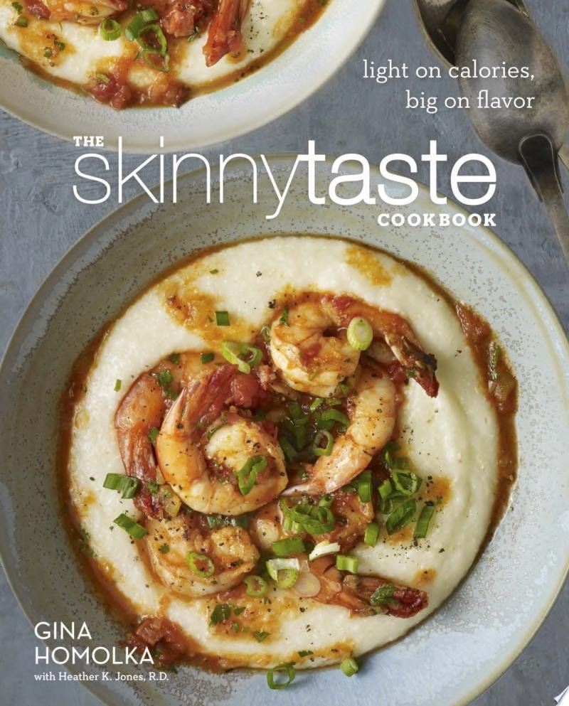 The Skinnytaste Cookbook