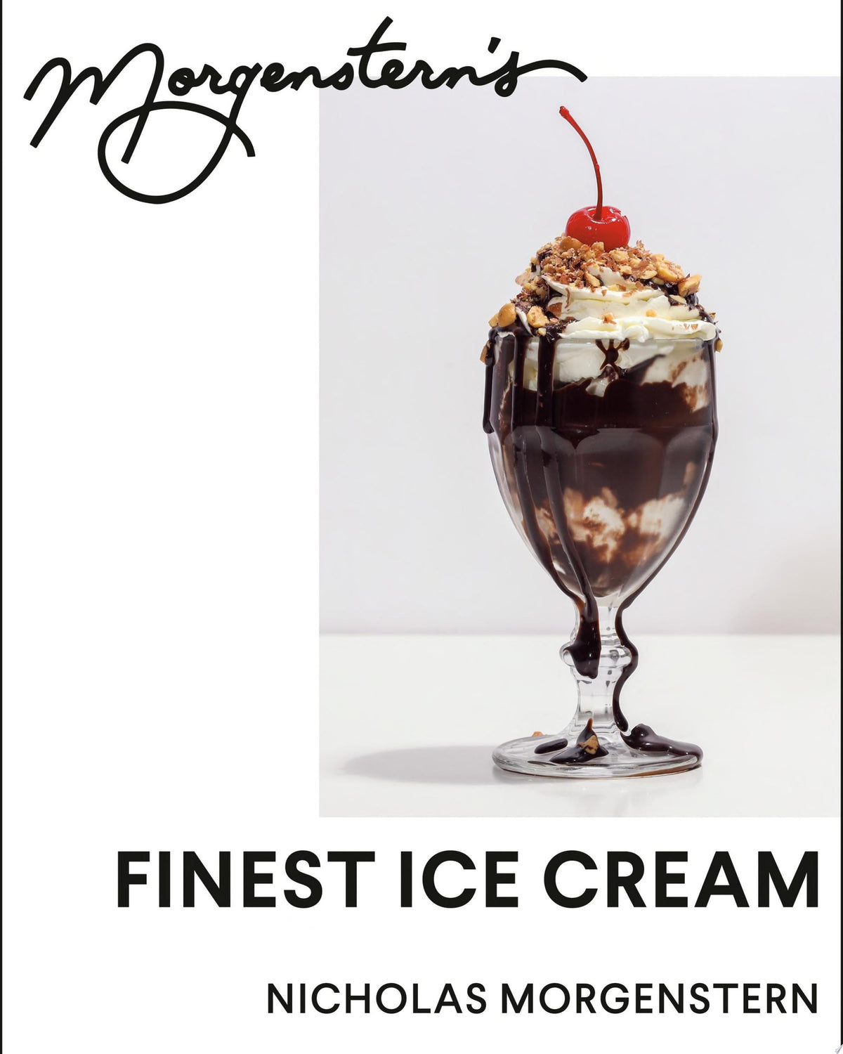 Morgenstern's Finest Ice Cream A Cookbook