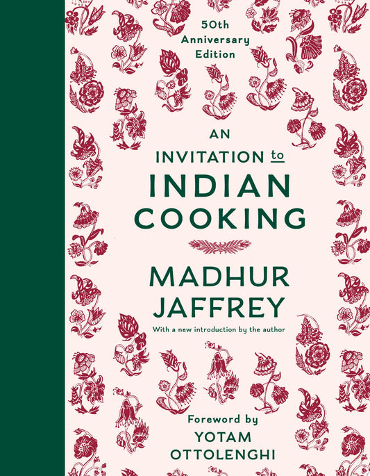 An Invitation to Indian Cooking (50th Anniversary Edition)