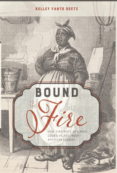 Bound to the Fire