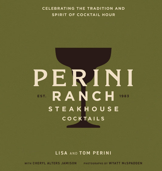 Perini Ranch Steakhouse Cocktails