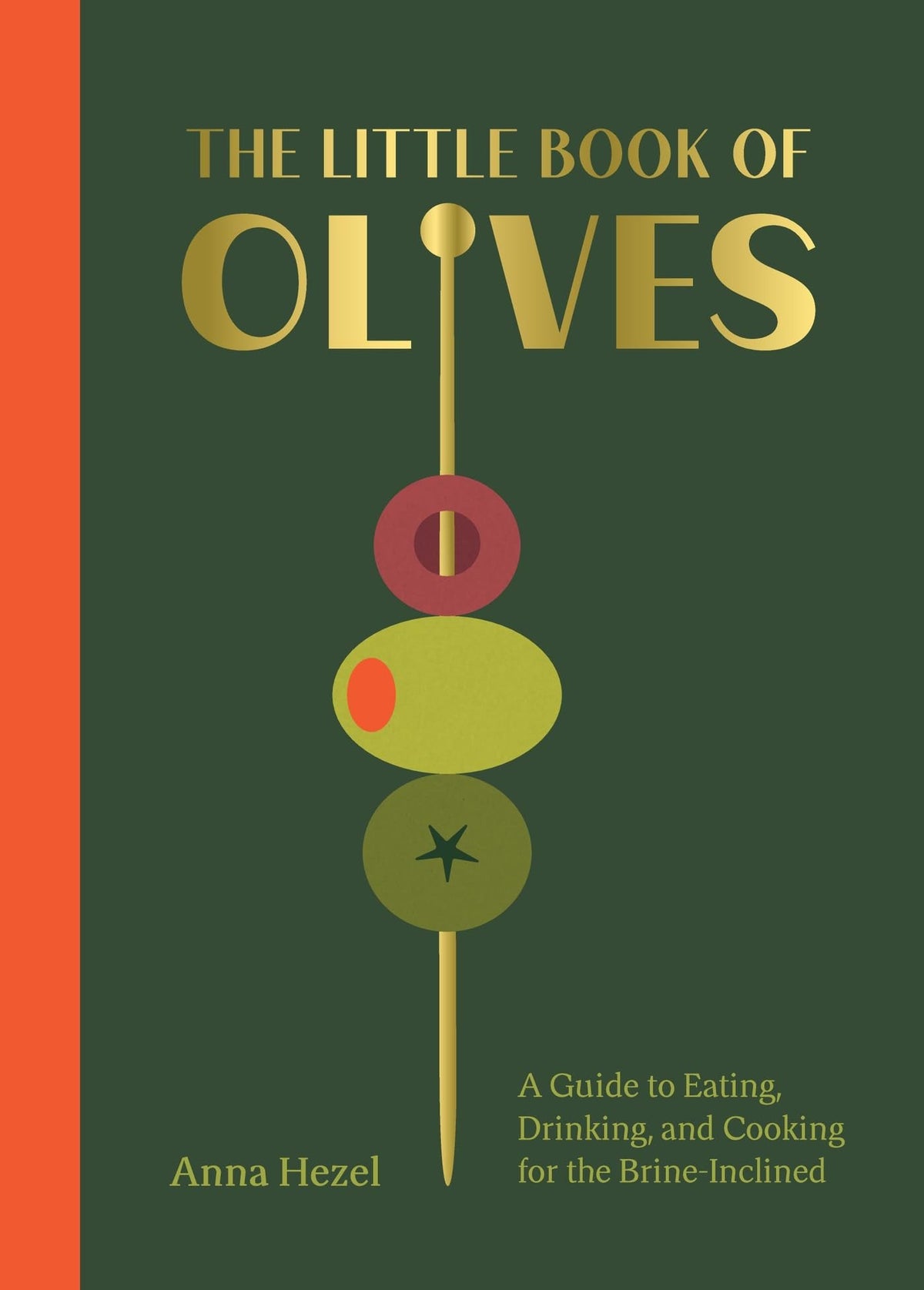 The Little Book of Olives: