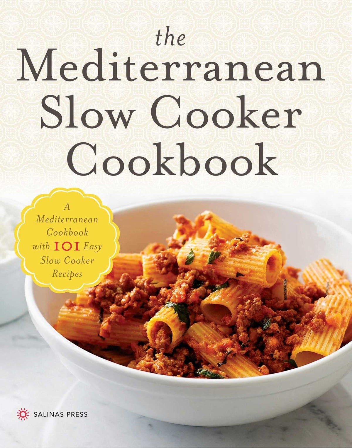 The Mediterranean Slow Cooker Cookbook