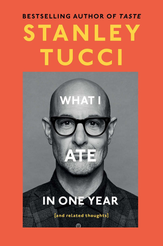 What I Ate in One Year (and Related Thoughts)