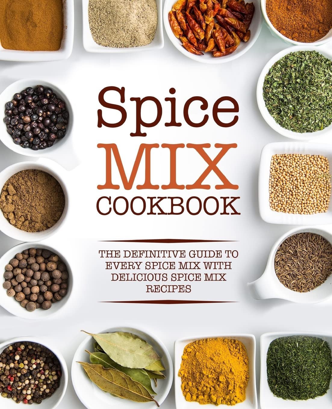 Spice Mix Cookbook