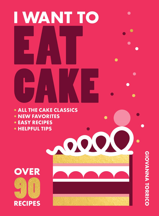 I Want to Eat Cake