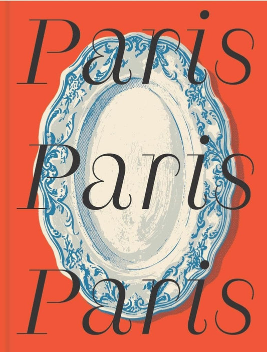 Paris: CITIx60 Recipes