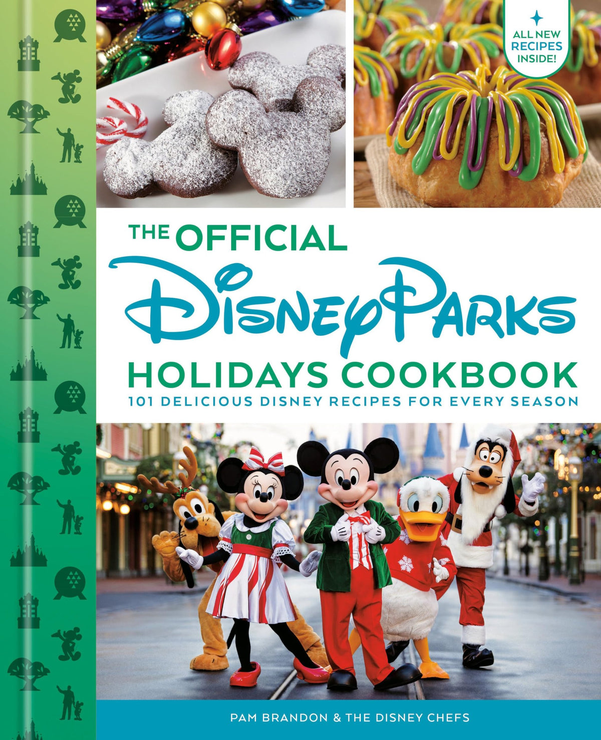 The Official Disney Parks Holidays Cookbook