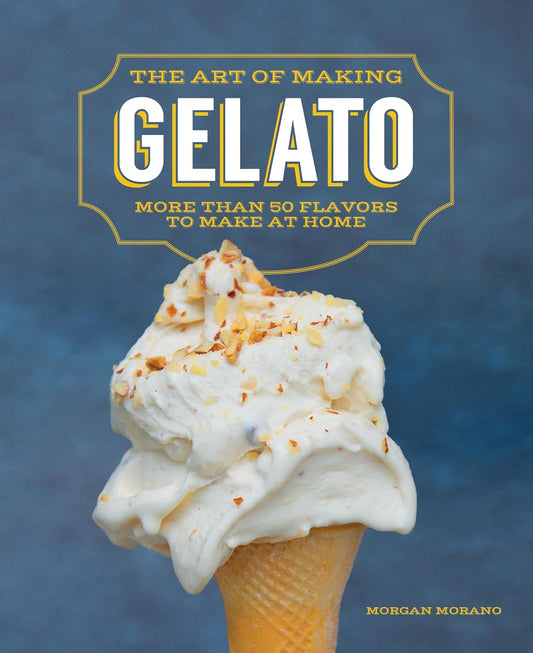 The Art of Making Gelato