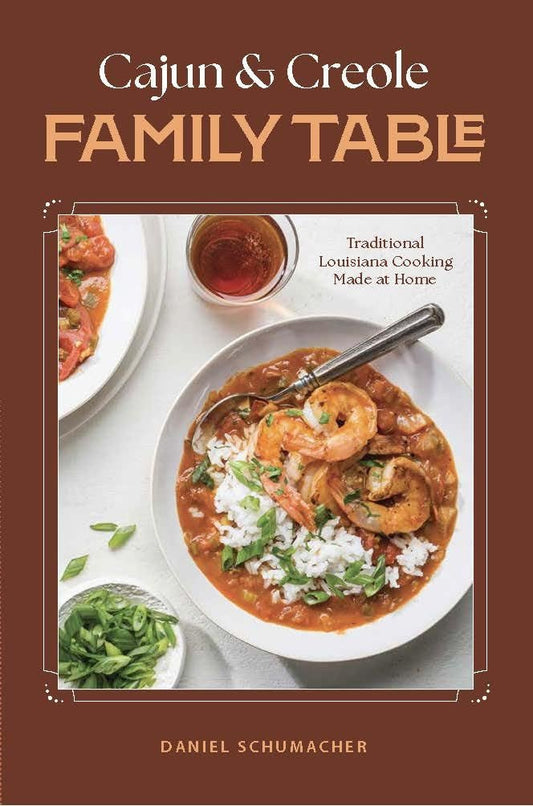 Cajun and Creole Family Table